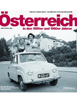 Österreich in den 1950er und 1960er Jahren